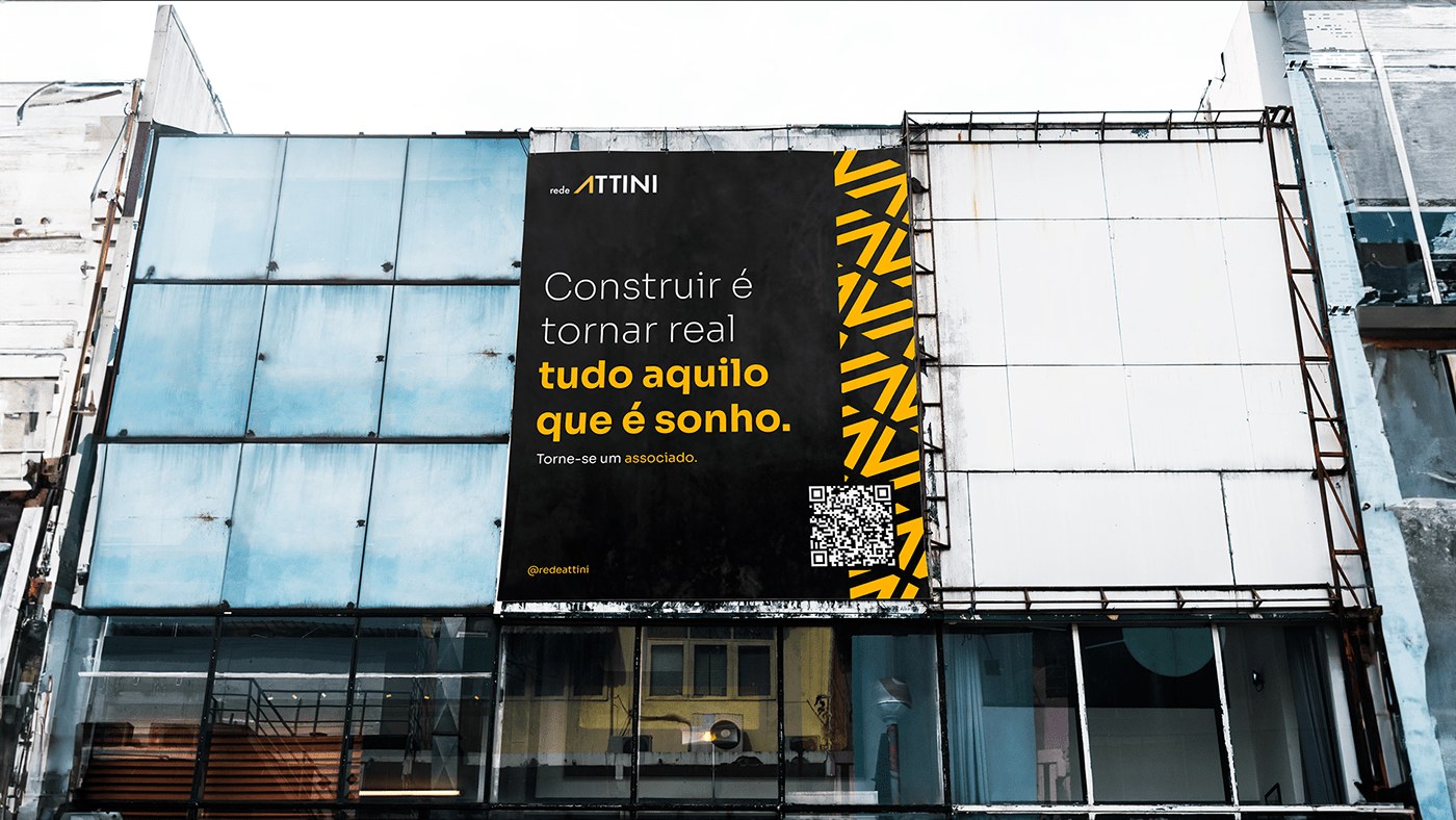 Rede Attini — outdoor "Construir é tornar real tudo aquilo que é sonho"
